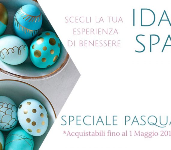 IDA SPA – Speciale Pasqua