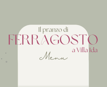 Ferragosto a Villa Ida